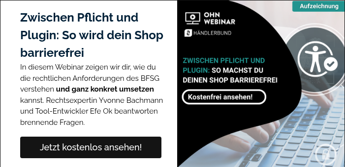 Zwischen Pflicht und Plugin: So wird dein Shop barrierefrei In diesem Webinar zeigen wir dir, wie du die rechtlichen Anforderungen des BFSG verstehen und ganz konkret umsetzen kannst. Rechtsexpertin Yvonne Bachmann und Tool-Entwickler Efe Ok beantworten eure Fragen. &nbsp;