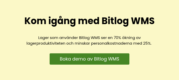 Kom igång med Bitlog WMS Lager som använder Bitlog WMS ser en 70% ökning av lagerproduktiviteten och minskar personalkostnaderna med 25%.&nbsp; &nbsp;