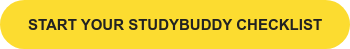 START YOUR STUDYBUDDY CHECKLIST