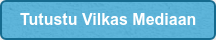 Tutustu Vilkas Mediaan