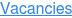 Vacancies