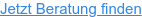 Jetzt Beratung finden