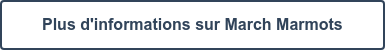 Plus d'informations sur March Marmots