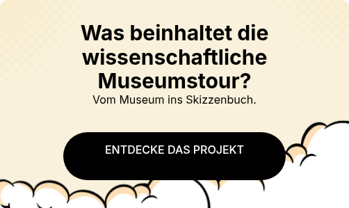 Was beinhaltet die wissenschaftliche Museumstour?