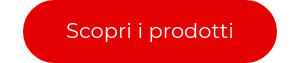 Scopri i prodotti