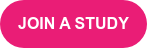 JOIN A STUDY