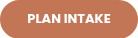 PLAN INTAKE