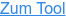 Zum Tool