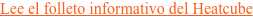 Lee el folleto informativo del Heatcube
