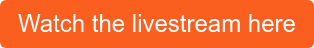 Watch the livestream here
