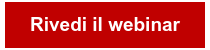 Rivedi il webinar