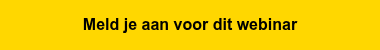 Meld je aan voor dit webinar