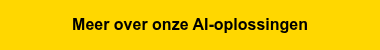 Meer over onze AI-oplossingen