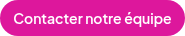 Contacter notre équipe