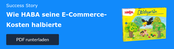Success Story Wie HABA seine E-Commerce-Kosten halbierte &nbsp;