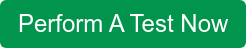 Perform A Test Now