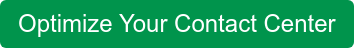 Optimize Your Contact Center