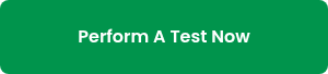 Perform A Test Now