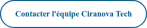 Contacter l'équipe Ciranova Tech