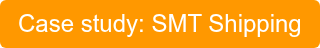 Case study: SMT Shipping