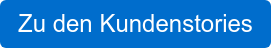 Zu den Kundenstories