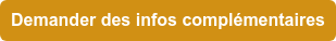 Demander des infos complémentaires