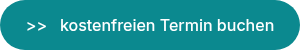 >>&nbsp; &nbsp;kostenfreien Termin buchen