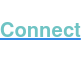 Connect