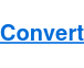 Convert